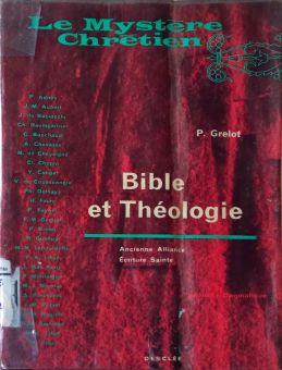 BIBLE ET THÉOLOGIE
