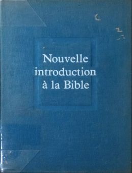 NOUVELLE INTRODUCTION À LA BIBLE