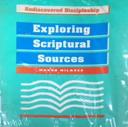 EXPLORING SCRIPTURAL SOURCES