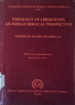 THEOLOGY OF LIBERATION: AN INDIAN BIBLICAL PERSPECTIVE
