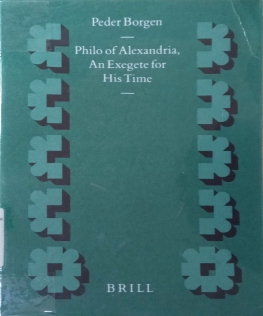 PHILO OF ALEXANDRIA AN EXEGETE FOR HIS TIME