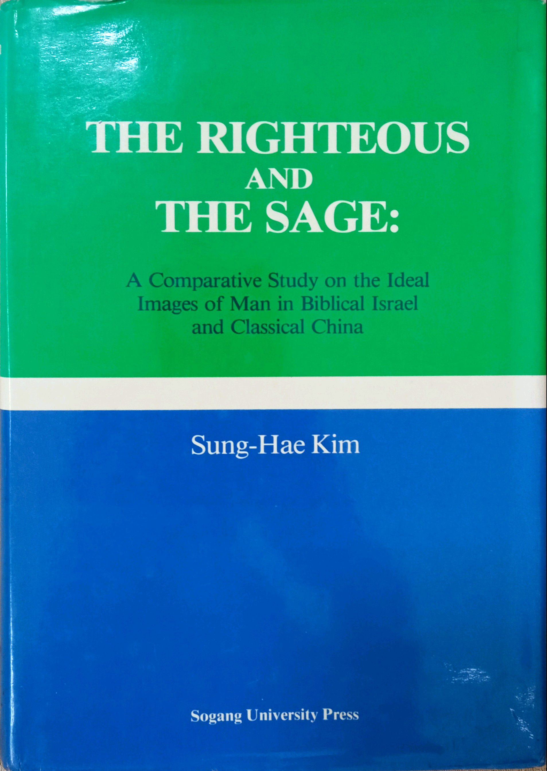 THE RIGHTEOUS AND THE SAGE