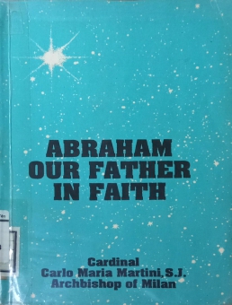 ABRAHAM OUR FATHER IN FAITH