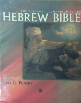 THE BLACKWELL COMPANION TO THE HEBREW BIBLE