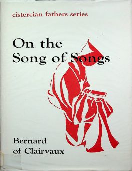 ON THE SONG OF SONGS I (CISTERCIAN FATHERS SERIES)