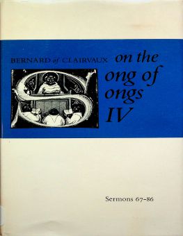 ON THE SONG OF SONGS IV (CISTERCIAN FATHERS SERIES)