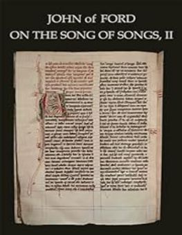 JOHN OF FORD ON THE SONG OF SONGS, II (CISTERCIAN FATHERS SERIES)