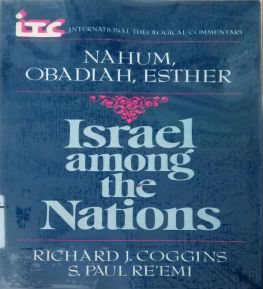 A COMMENTARY ON THE BOOK OF NAHUM AND OBADIAH, AND ESTHER