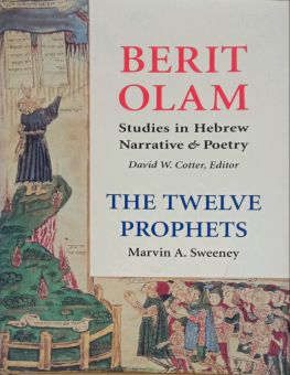 BERIT OLAM: THE TWELVE PROPHETS