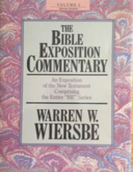 THE BIBLE EXPOSITION COMMENTARY (VOLUMES 2)