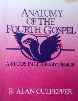 ANATOMY OF THE FOURTH GOSPEL