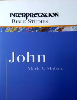 INTERPRETATION BIBLE STUDIES JOHN