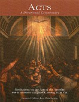 ACTS: MEDITATIONS ON THE ACTS OF THE APOSTLES (DEVOTIONAL COMMENTARY)