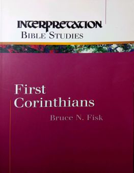 INTERPRETATION: FIRST CORINTHIANS