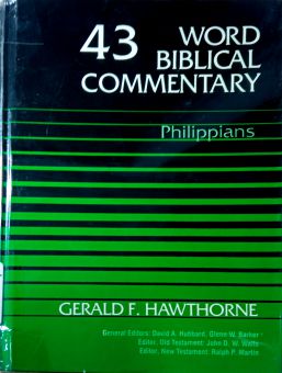 WORD BIBLICAL COMMENTARY: VOL.43 – PHILIPPIANS