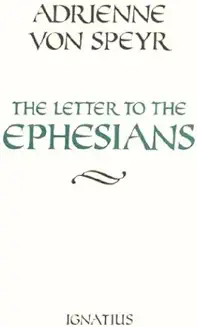 THE LETTER TO THE EPHESIANS