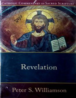 CATHOLIC COMMENTARY ON SACRED SCRIPTURE: REVELATION