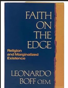 FAITH ON THE EDGE: RELIGION AND MARGINALIZED EXISTENCE