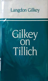 GILKEY ON TILLICH