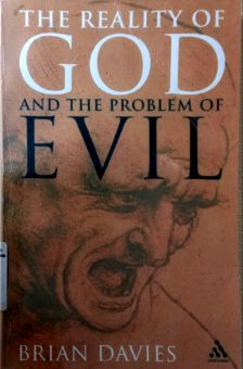 THE REALITY OF GOD AND THE PROBLEM OF EVIL