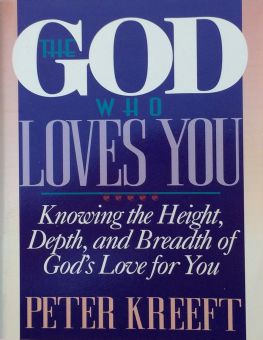 THE GOD WHO LOVES YOU 
