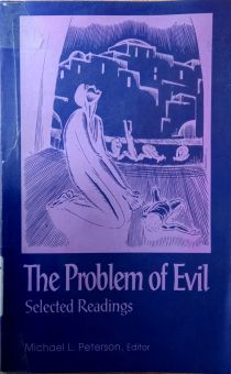 THE PROBLEM OF EVIL