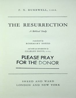 THE RESURRECTION: A BIBLICAL STUDY