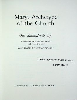 MARY, ARCHETYPE OF THE CHURCH