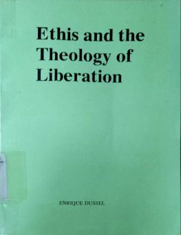 ETHICS AND THE THEOLOGY OF LIBERATION