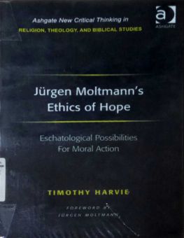 JÜRGEN MOLTMANN's ETHICS OF HOPE