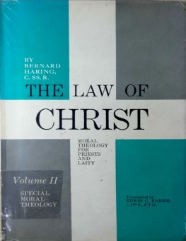THE LAW OF CHRIST: VOL. 2. SPECIAL MORAL THEOLOGY