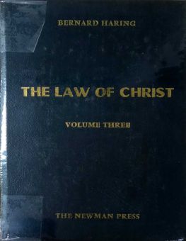 THE LAW OF CHRIST: VOL. 3. SPECIAL MORAL THEOLOGY