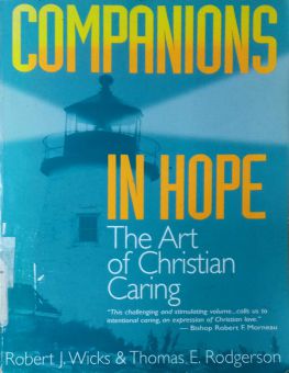 COMPANIONS IN HOPE THE ART OF CHRISTIAN CARING