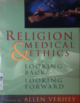 RELIGION AND MEDICAL ETHICS