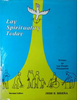 LAY SPIRITUALITY TODAY