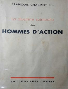 LA DOCTRINE SPIRITUELLE DES HOMMES D'action