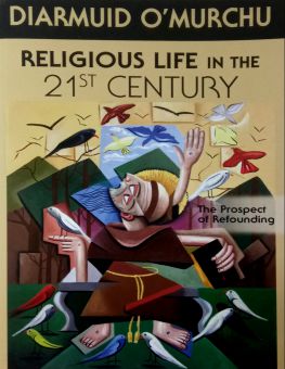 RELIGIOUS LIFE IN THE 21ST CENTURY