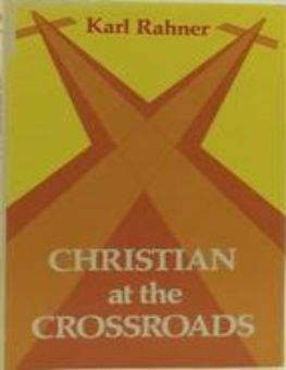 CHRISTIANS AT THE CROSSROADS 