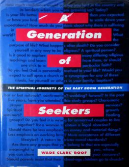 A GENERATION OF SEEKERS