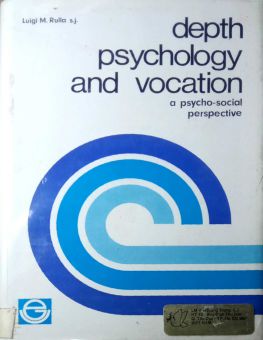 DEPTH PSYCHOLOGY AND VOCATION
