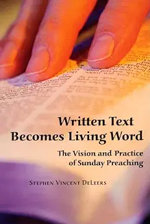 WRITTEN TEXT BECOMES LIVING WORD 