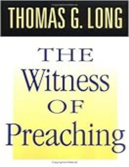 THE WITNESS OF PREACHING