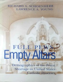 FULL PEWS AND EMPTY ALTARS