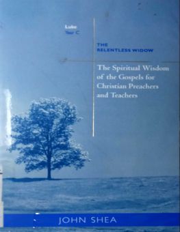 THE SPIRITUAL WISDOM OF THE GOSPELS FOR CHRISTIAN PREACHERS AND TEACHERS