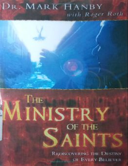 THE MINISTRY OF THE SAINTS