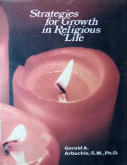 STRATEGIES FOR GROWTH IN RELIGIOUS LIFE