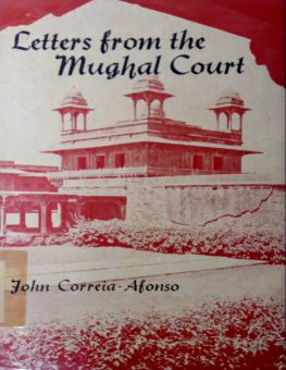 LETTERS FROM THE MUGHAL COURT