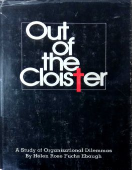OUT OF THE CLOISTER