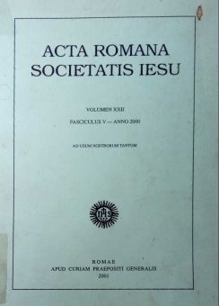 ACTA ROMANA SOCIETATIS IESU: FASCICULUS V - ANNO 2000 - ANNO 2000