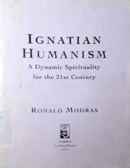 IGNATIAN HUMANISM
